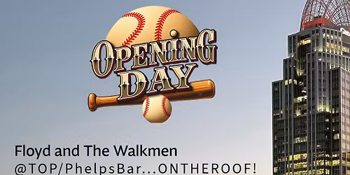 Opening Day @ TOP w\/FATW\u20261-3pm