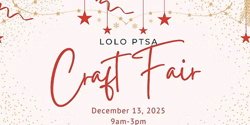 Lolo PTSA Craft Fair