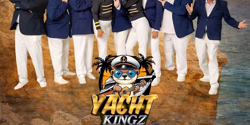 Yacht Kingz \u2013 All Aboard for the Ultimate Yacht Rock Night