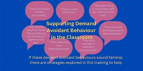 Supporting Demand Avoidant Behaviour in the Classroom