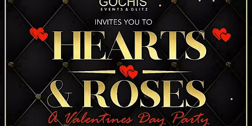 Hearts & Roses (Valentine Day Party)