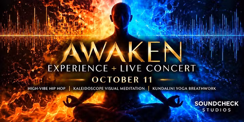 THE AWAKEN EXPERIENCE + Live Music Celebration