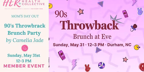 90\u2019s Throwback Brunch Party at Eve by Camelia Jade