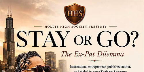 Stay or Go?  The Ex-Pat's Dilemma