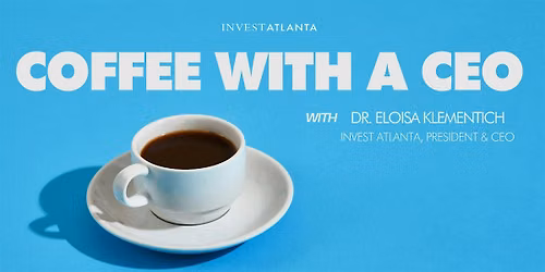 Coffee with a CEO with Dr. Eloisa Klementich