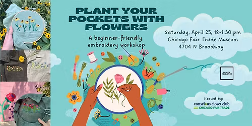 Plant Your Pockets with Flowers \u2013 An Embroidery Workshop