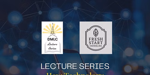 Lecture Series: How Technology Influences Behaviors