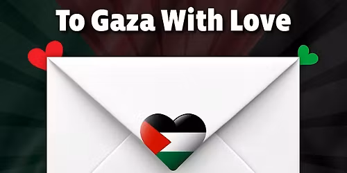 To Gaza With Love