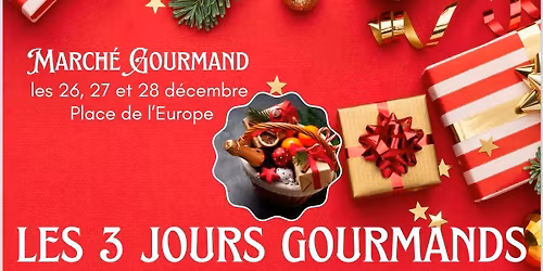 les 3 jours gourmands