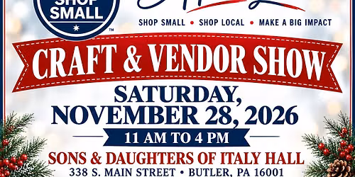 Shop Small Buisness Saturday Craft & Vendor Show