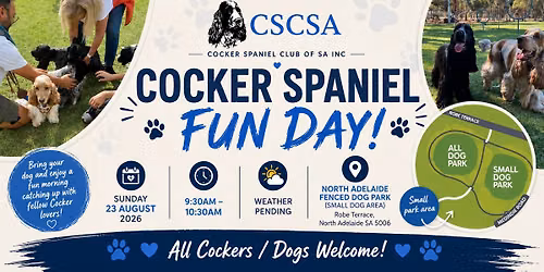 CSCSA Inc Funday - Cocker Spaniel Meetup