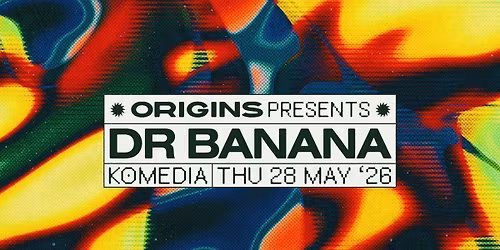 ORIGINS THE LAST DANCE: DR BANANA