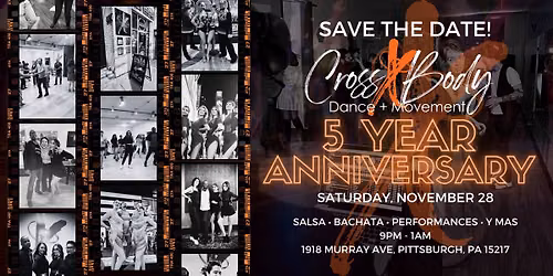 CrossBody Dance + Movement 5 Year Anniversary Celebration