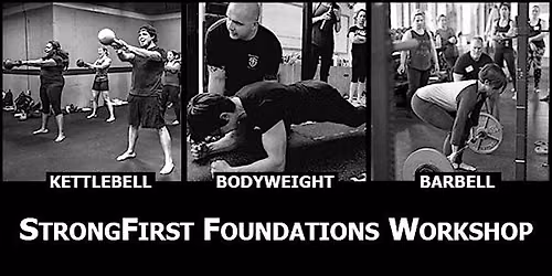 StrongFirst Foundations, Barbell 101, COMBO Workshops\u2014Vermilion, OH