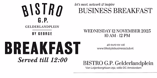 Business Breakfast BISTRO GP GEORGE Zuidas