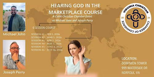Hearing God in the Marketplace - 6-Session Course Session #6