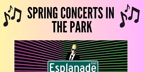 Spring Concerts In The Park ft. Esplanade Band