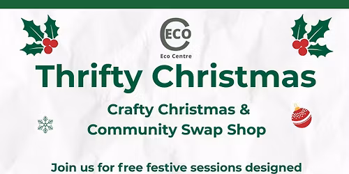 Thrifty Christmas: Community Swap Shop & Upcycled Crafts