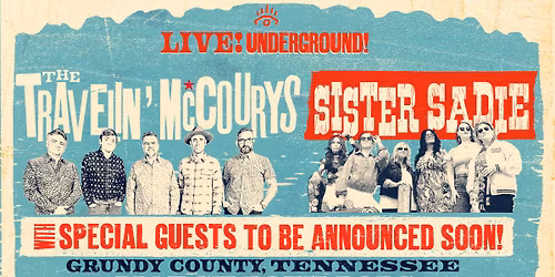 The Travelin' McCourys with Sister Sadie and Special Guests