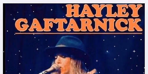 Hayley Gaftarnick Live! at The Queen! 