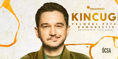 Felm\u00e9ri P\u00e9ter \u00f6n\u00e1ll\u00f3 estje \u00d3cs\u00e1n! Mv. Said D\u00e1niel