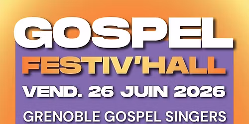 Concert GGS - Gospel Festiv'Hall 