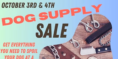 Dog Supply Sale