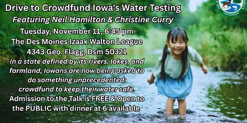 Find Out How the Iowa Division of the IWL is Spearheading a Drive to Crowdfund Iowa's Water Testing