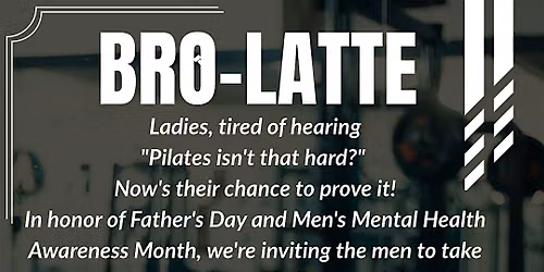 Bro-Lattes for the Fellas