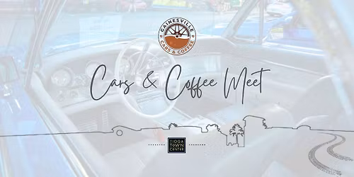 Gainesville Cars & Coffee at Tioga