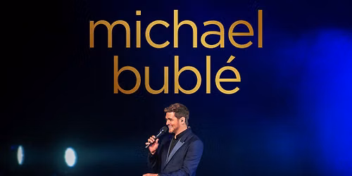 Michael Bubl\u00e9 Belfast Tickets