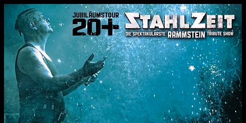 Stahlzeit \u2022 Augsburg \u2022 Schwabenhalle