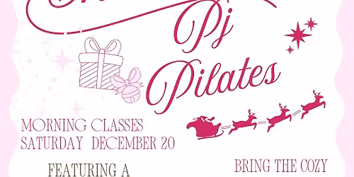 Christmas PJ Pilates \ud83c\udf84\u2744\ufe0f