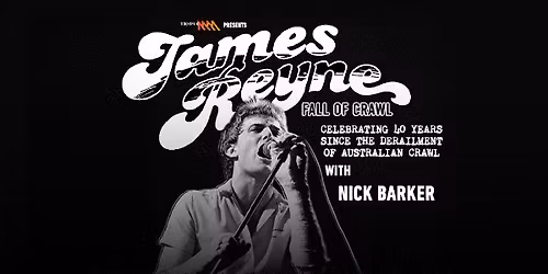 James Reyne - The Fall of Crawl