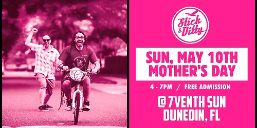 Mother's Day Rager w\/ Stick & Ditty at 7venth Sun (Dunedin, FL) - 5\/10\/26