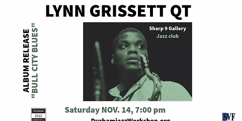 Lynn Grissett Qt Album Release "Bull City Blues"