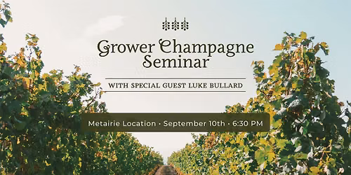 Grower Champagne Seminar