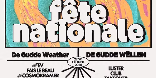 Fête Nationale with De Gudde Wëllen — Le Chemin De La Corniche