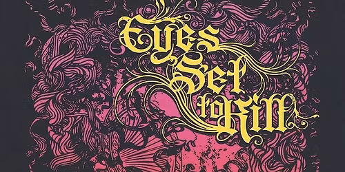 EYES SET TO K*ll: Celebrating 15 Years of Broken Frames