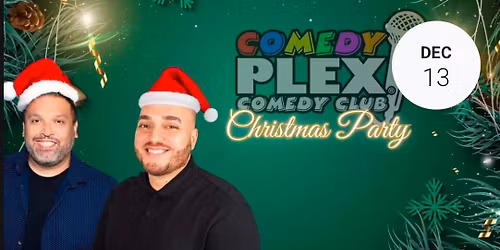 Christmas Party at Comedy Plex