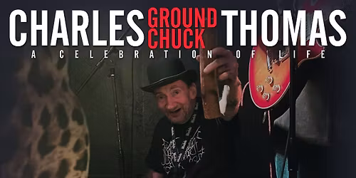 CHARLES \u201cGROUND CHUCK\u201d Thomas