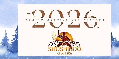 Shoshindo of Alaska 2026 Winter Semester
