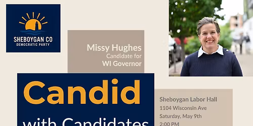 Candid with Candidates: Missy Hughes