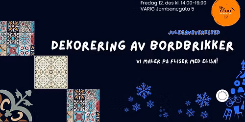 Vi maler p\u00e5 bordbrikker sammen med Elisa! \u00c5pent verksted