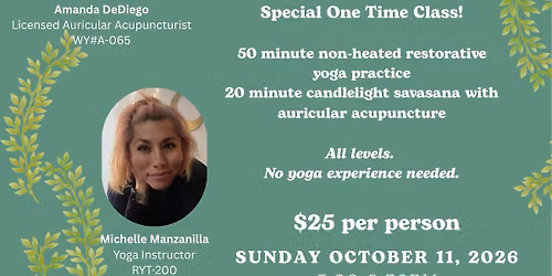 Relax & Restore: Restorative Yoga & Auricular Acupuncture