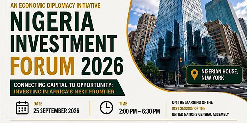 NIGERIA INVESTMENT FORUM 2026
