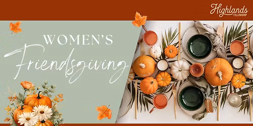 Women's Friendsgiving 
