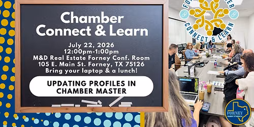 July Chamber Connect & Learn-Updating Profiles in ChamberMaster