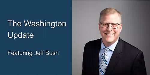 Jeff Bush: The Washington Update in Denver