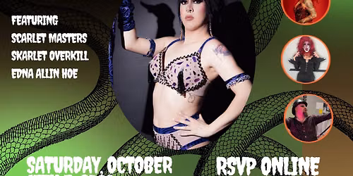 Sara's Serpents Halloween Drag Show
